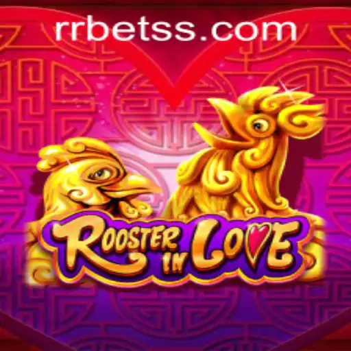 RoosterInLove: A New Gaming Sensation and the Intrigue of rrbet PH Login