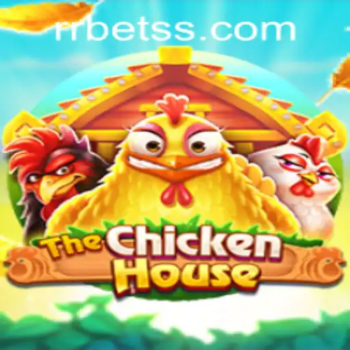 Exploring TheChickenHouse: Your Guide to the Game and rrbet PH Login